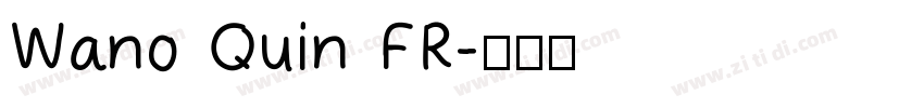 Wano Quin FR字体转换